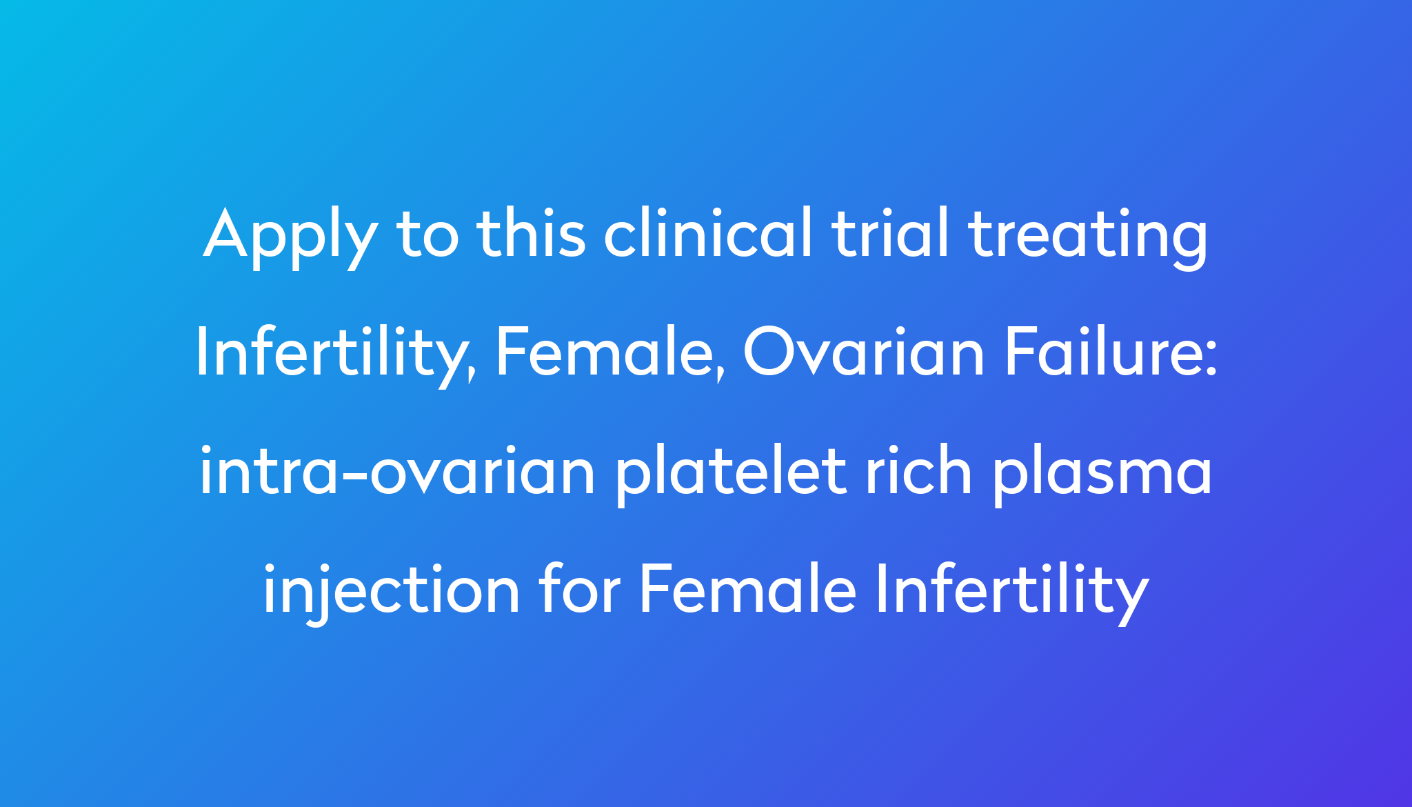 intra-ovarian-platelet-rich-plasma-injection-for-female-infertility